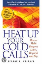 Heat Up Your Cold Calls