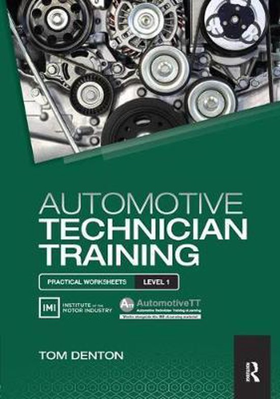 Automotive Technician Training Practical Worksheets Level 1