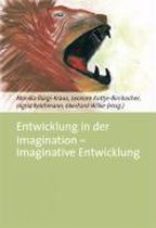 Entwicklung in der Imagination - Imaginative Entwicklung