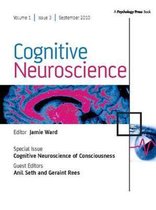 Special Issues of Cognitive Neuroscience- Cognitive Neuroscience of Consciousness