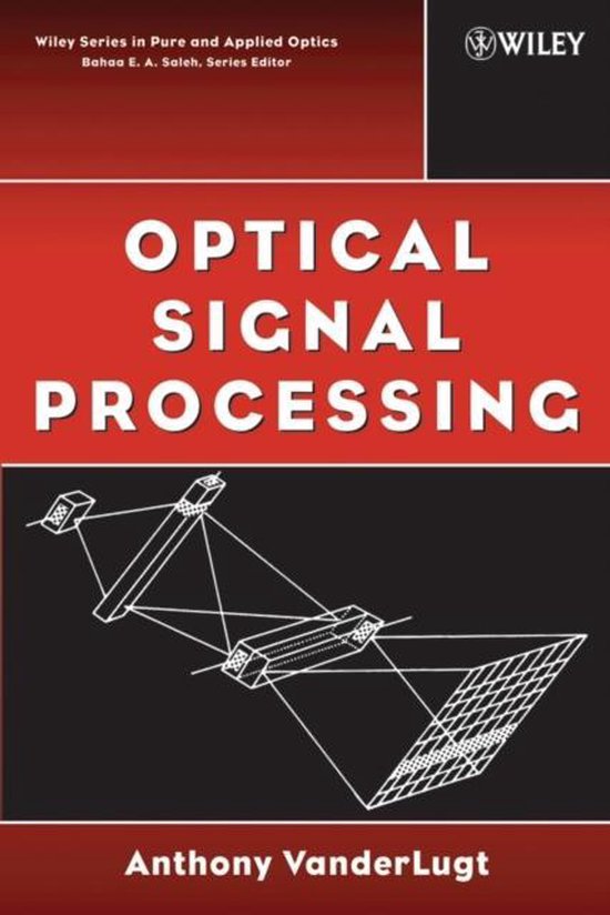 Optical Signal Processing 9780471745327 Anthony Vanderlugt Boeken