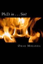 Ph.D. in...Sin?