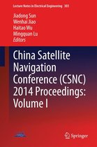 Omslag China Satellite Navigation Conference (CSNC) 2014 Proceedings: Volume I