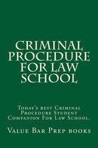 Criminal Procedure for Law School