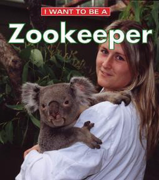 I Want to Be a Zookeeper - cover