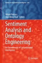 Studies in Computational Intelligence 639 - Sentiment Analysis and Ontology Engineering