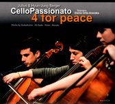 Cellopassionato & Julius Berger - 4 For Peace (CD)