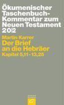 Ökumenischer TB-Kommentar zum NT 20/2. Der Brief und die Hebräer