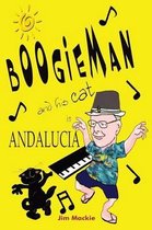 Boogieman (and His Cat) in Andalucia