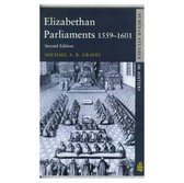 Elizabethan Parliaments, 1559-1601