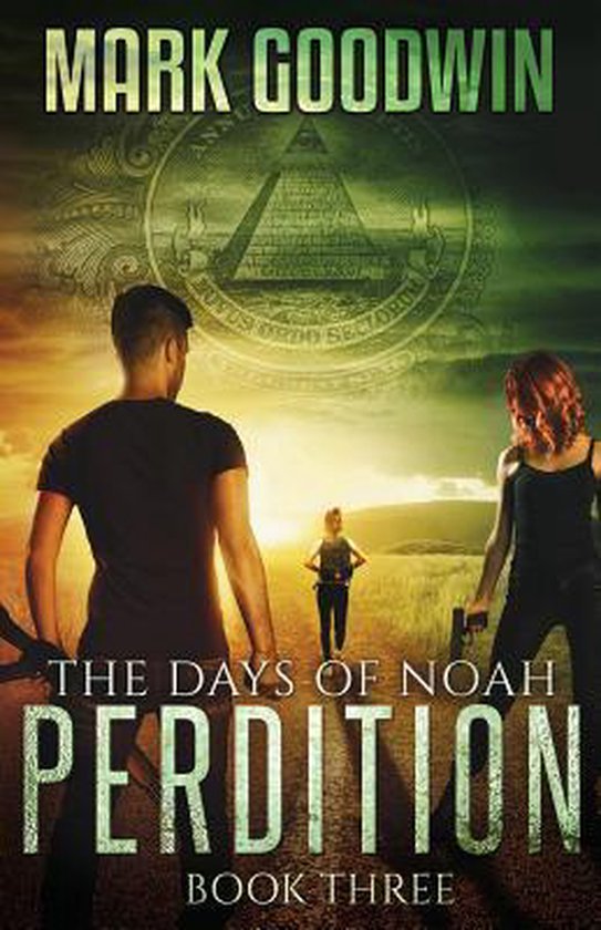 The Days of Noah, Book Three