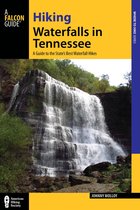 Hiking Waterfalls - Hiking Waterfalls in Tennessee
