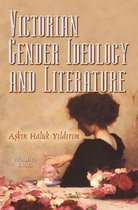 Victorian Gender Ideology & Literature