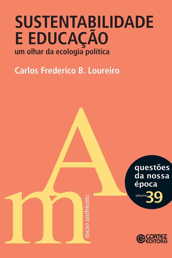 Questões da nossa época - Sustentabilidade e educação - cover