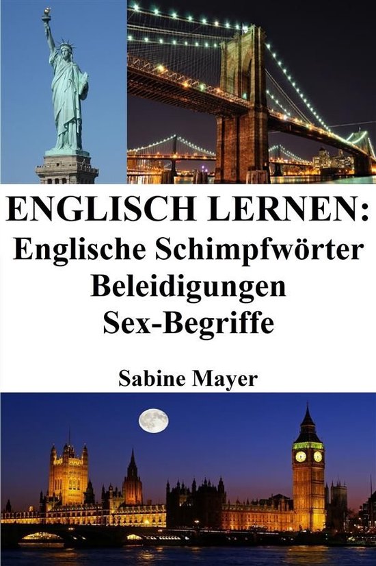 Englisch lernen: englische Schimpfwörter ‒ Beleidigungen  ... - cover