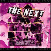 The Next - Mad House (CD)