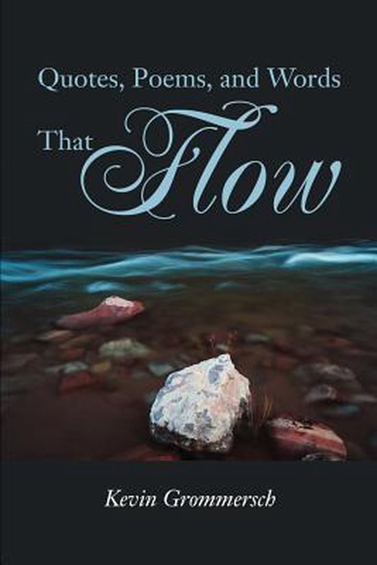 Quotes, Poems, and Words That Flow - cover