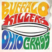 Buffalo Killers - Ohio Grass