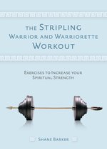 Stripling Warrior and Warriorette Workout