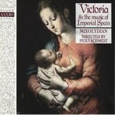 Victoria & The Music Of Imperial Spain