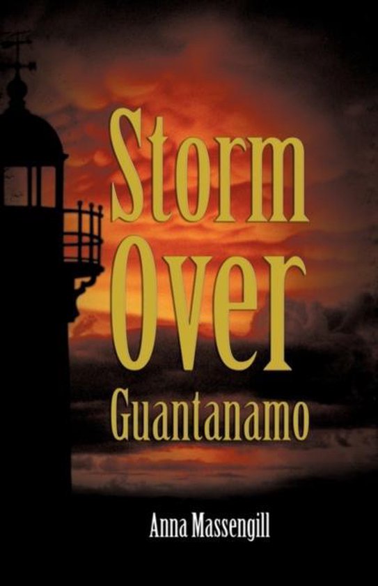 Storm Over Guantanamo - cover
