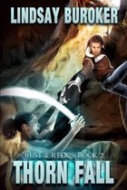 Rust and Relics- Thorn Fall
