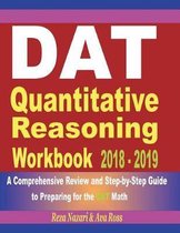 DAT Quantitative Reasoning Workbook 2018 - 2019