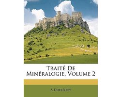 Traite de mineralogie, volume 2