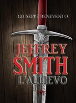 Jeffrey Smith - L'allievo