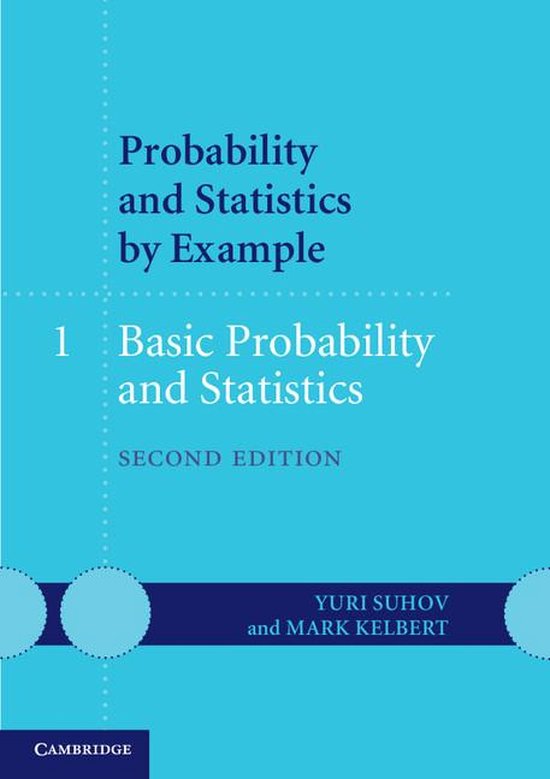 Probability and Statistics by Example: Volume 1, Basic Proba ... - cover