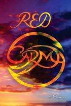 Red Carma a Memoir