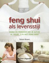 Feng shui als levensstijl