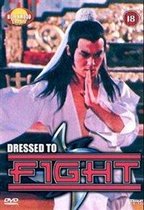 Dressed To Fight (Import)