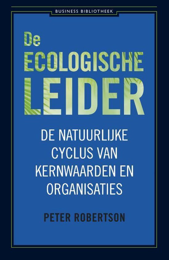Cover van het boek 'De Ecologische Leider' van Peter Robertson