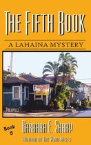 Lahaina Mystery 5 - The Fifth Book: Book #5