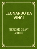 Thoughts on Art and Life