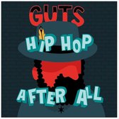Guts - Hip Hop After All (2 LP)