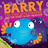 Barry The Fish With Fingers Hairy Scary