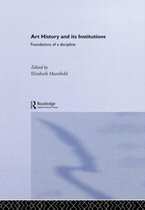 Art History and Its Institutions