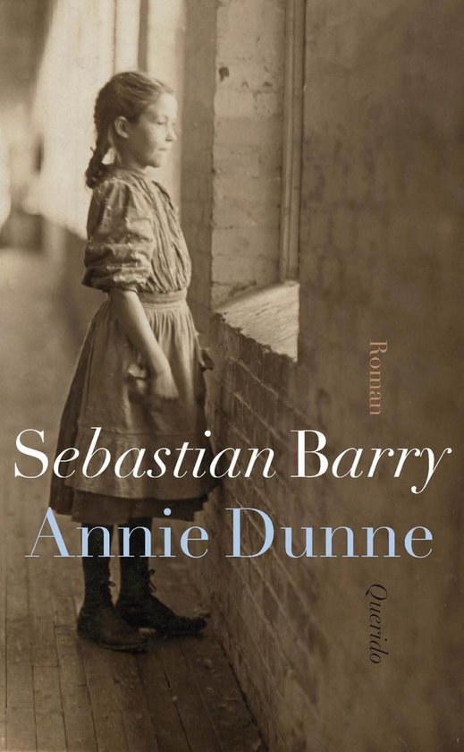 Cover van het boek 'Annie Dunne' van Sebastian Barry