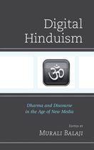 Explorations in Indic Traditions: Theological, Ethical, and Philosophical - Digital Hinduism