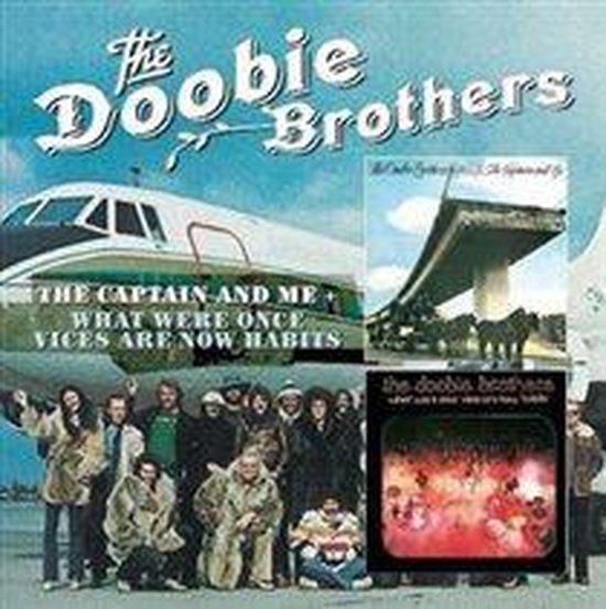 Captain And Me / What Were Once Vices Are Now Habits