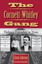 A.C. Greene Series-The Cornett-Whitley Gang
