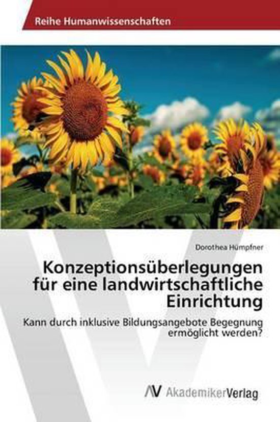 Konzeptionsüberlegungen für eine landwirtschaftliche Einrichtung