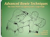 Advanced Bowie Techniques