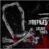 Defiled - Grave Times