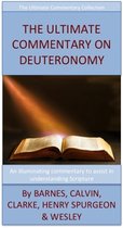 The Ultimate Commentary On Deuteronomy