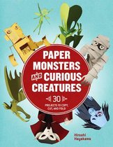 Paper Monsters And Curious Creatures