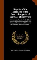 Reports of the Decisions of the Court of Appeals of the State of New York