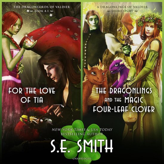 For the Love of Tia & The Dragonlings and the Magic Four-Lea ... - cover